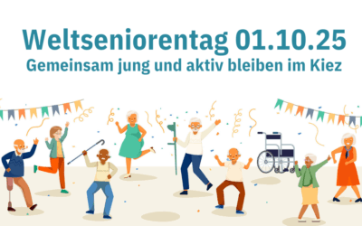 Weltseniorentag 2025 in Spandau: Herzlich eingeladen!
