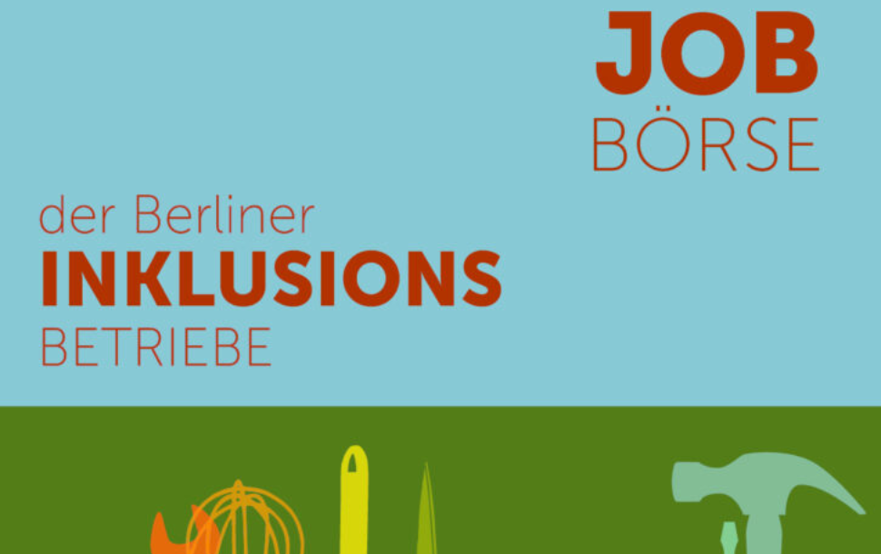 Aktuelles aus dem F&Ouml;V Verbund, Jobb&ouml;rse der Berliner Inklusionsbetriebe