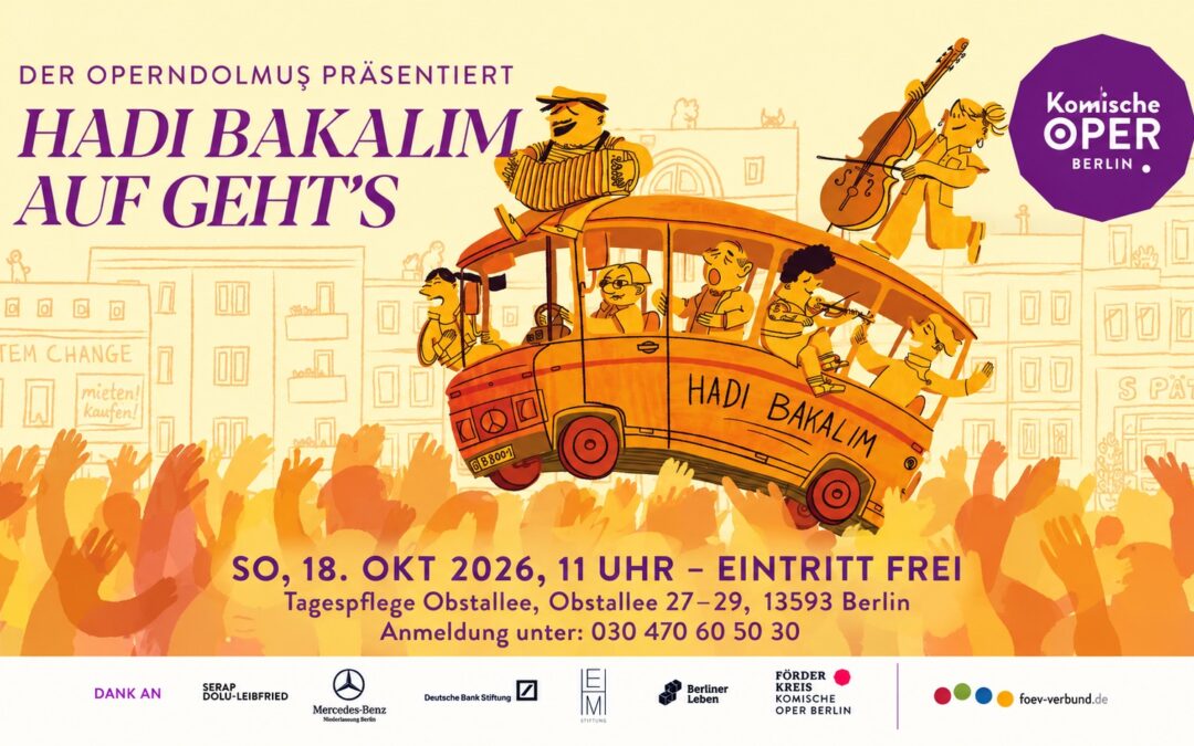 Der Operndolmuş kommt … es wird großartig!